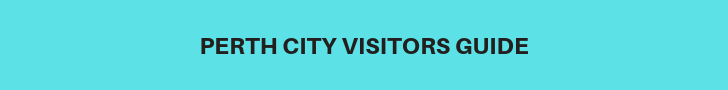 Perth City Visitors Guide